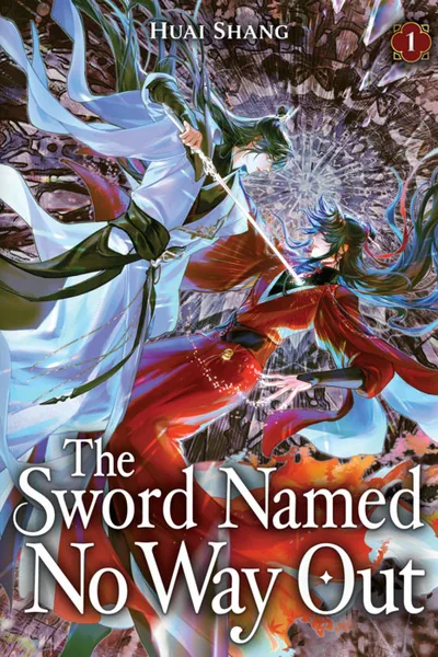 The Sword Named No Way Out — BL novel cover (by Huai Shang)