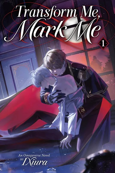 Transform Me, Mark Me — BL novel cover (by IXiura)